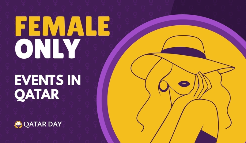The Ultimate Guide to Female Focused Events in Qatar